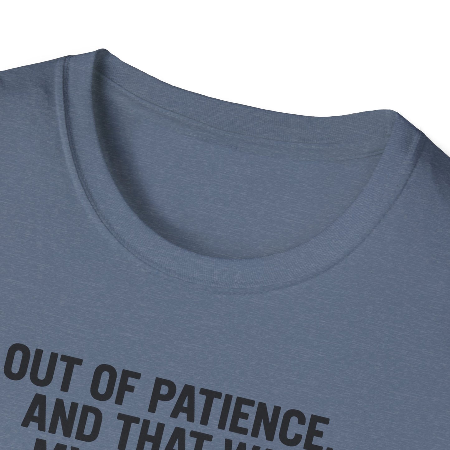 Humorous Cat Quote Tee, Unisex Softstyle T-Shirt, Funny Gift for Cat Lovers, Casual Wear, Birthday, Pet Owners, Relaxed Style