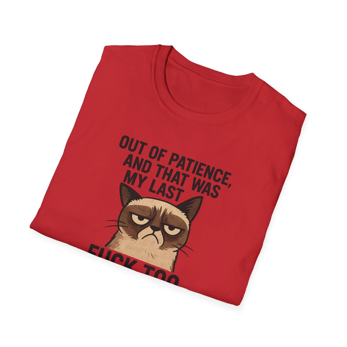 Humorous Cat Quote Tee, Unisex Softstyle T-Shirt, Funny Gift for Cat Lovers, Casual Wear, Birthday, Pet Owners, Relaxed Style