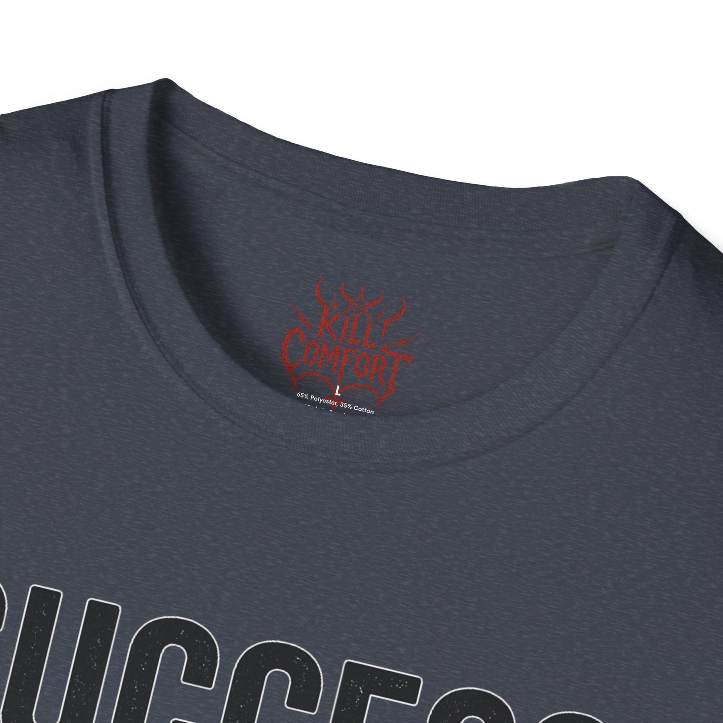 Motivational Quote T-Shirt - Success Reminder Tee, Positive Vibes Shirt, Unisex Graphic Tee, Inspirational Gift, Everyday Wear