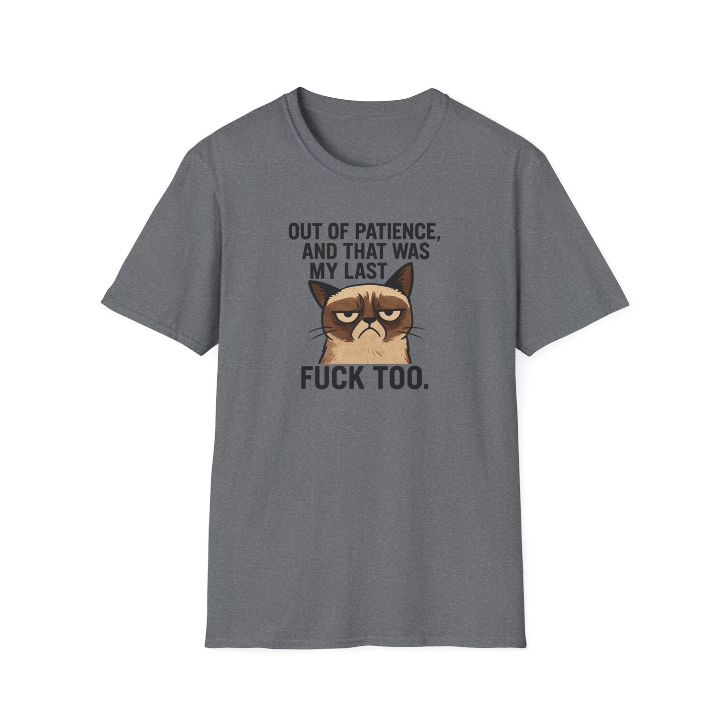Humorous Cat Quote Tee, Unisex Softstyle T-Shirt, Funny Gift for Cat Lovers, Casual Wear, Birthday, Pet Owners, Relaxed Style