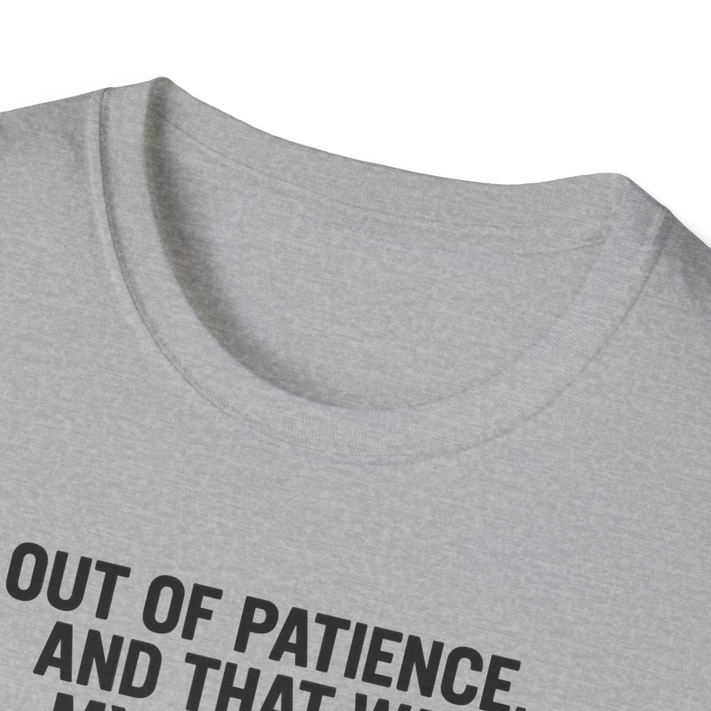 Humorous Cat Quote Tee, Unisex Softstyle T-Shirt, Funny Gift for Cat Lovers, Casual Wear, Birthday, Pet Owners, Relaxed Style