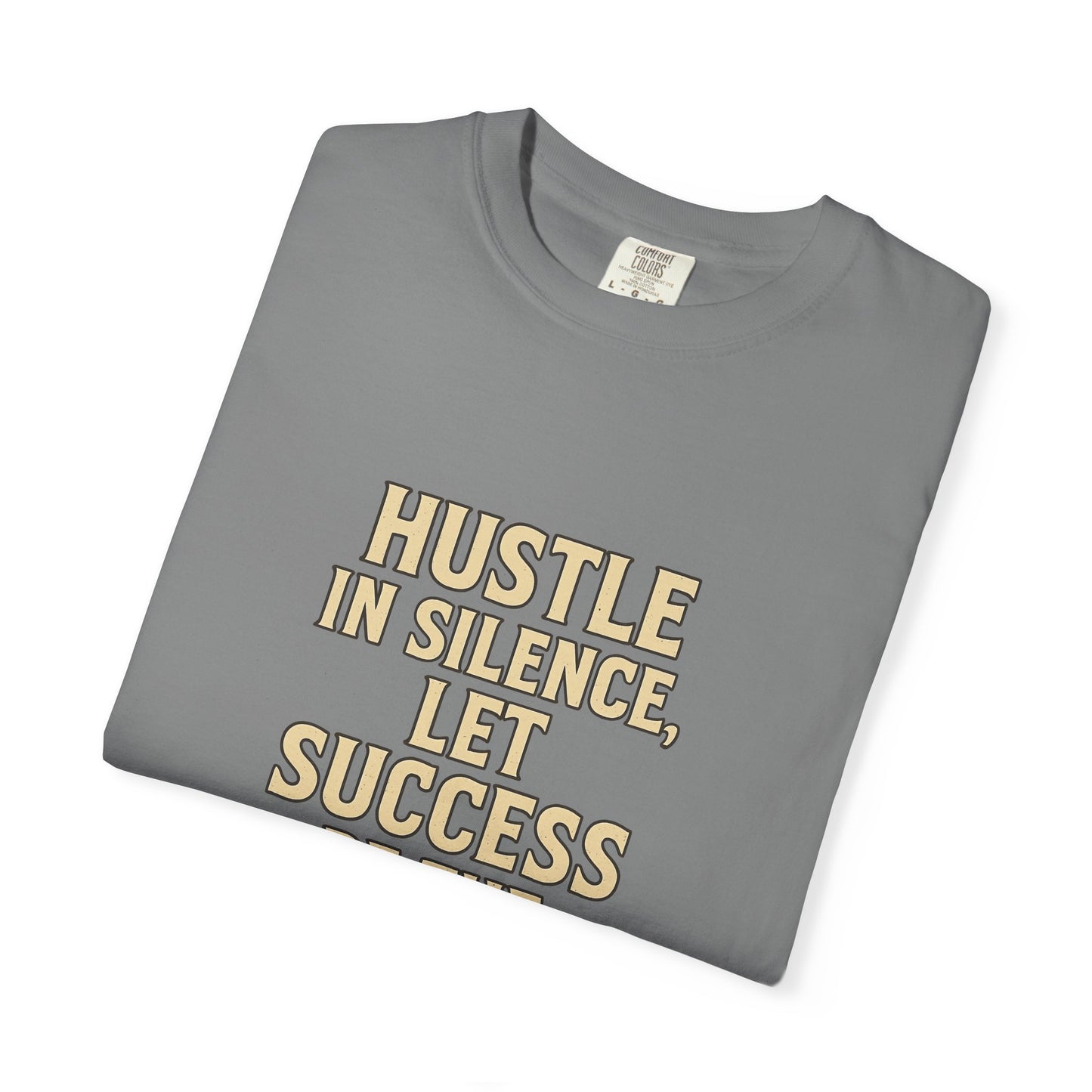 Unisex Motivational T-Shirt - Hustle in Silence, Let Success Be the Noise, Inspirational Apparel, Gift for Entrepreneurs, Casual Wear, [...]