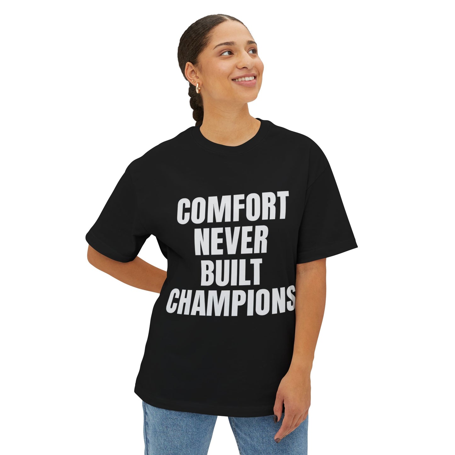 Comfort Never Built Champions – Casual Wear, Athleisure, Gift for Fitness Lovers, Motivational Shirt