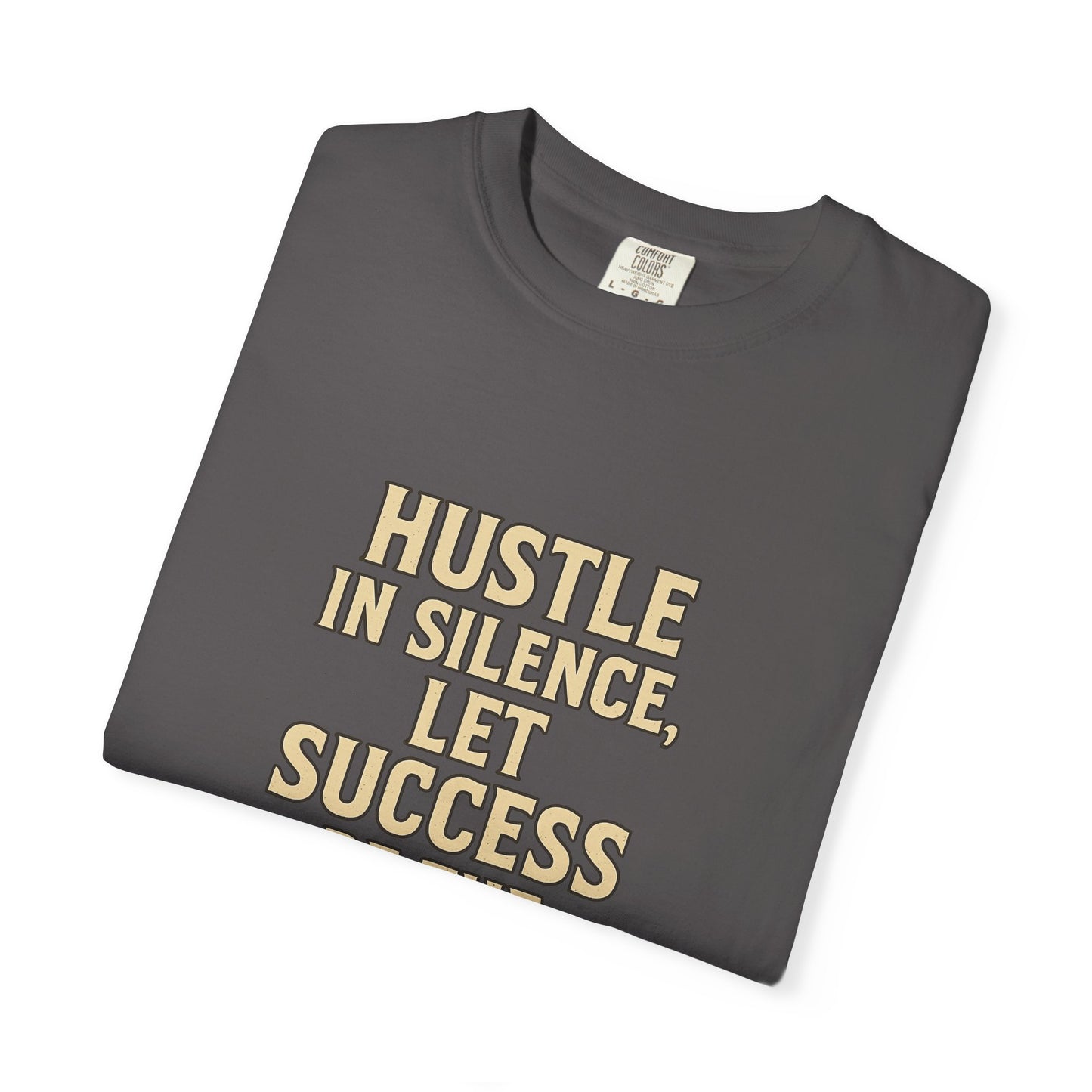 Unisex Motivational T-Shirt - Hustle in Silence, Let Success Be the Noise, Inspirational Apparel, Gift for Entrepreneurs, Casual Wear, [...]