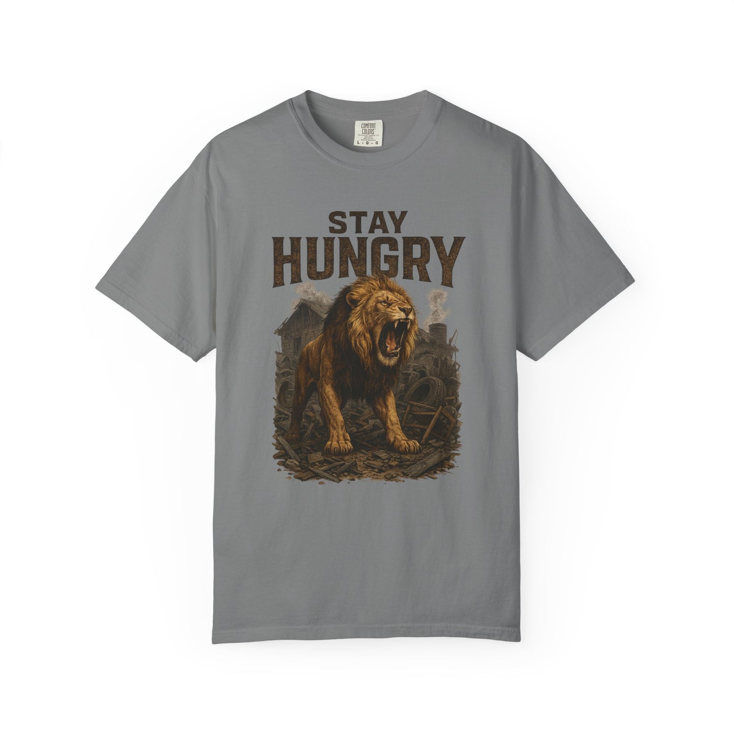 Stay Hungry Unisex Garment-Dyed T-shirt - Vintage Inspired Tee, Casual Wear, Gift for Motivated Individuals, Fitness Apparel, Graphic Tee