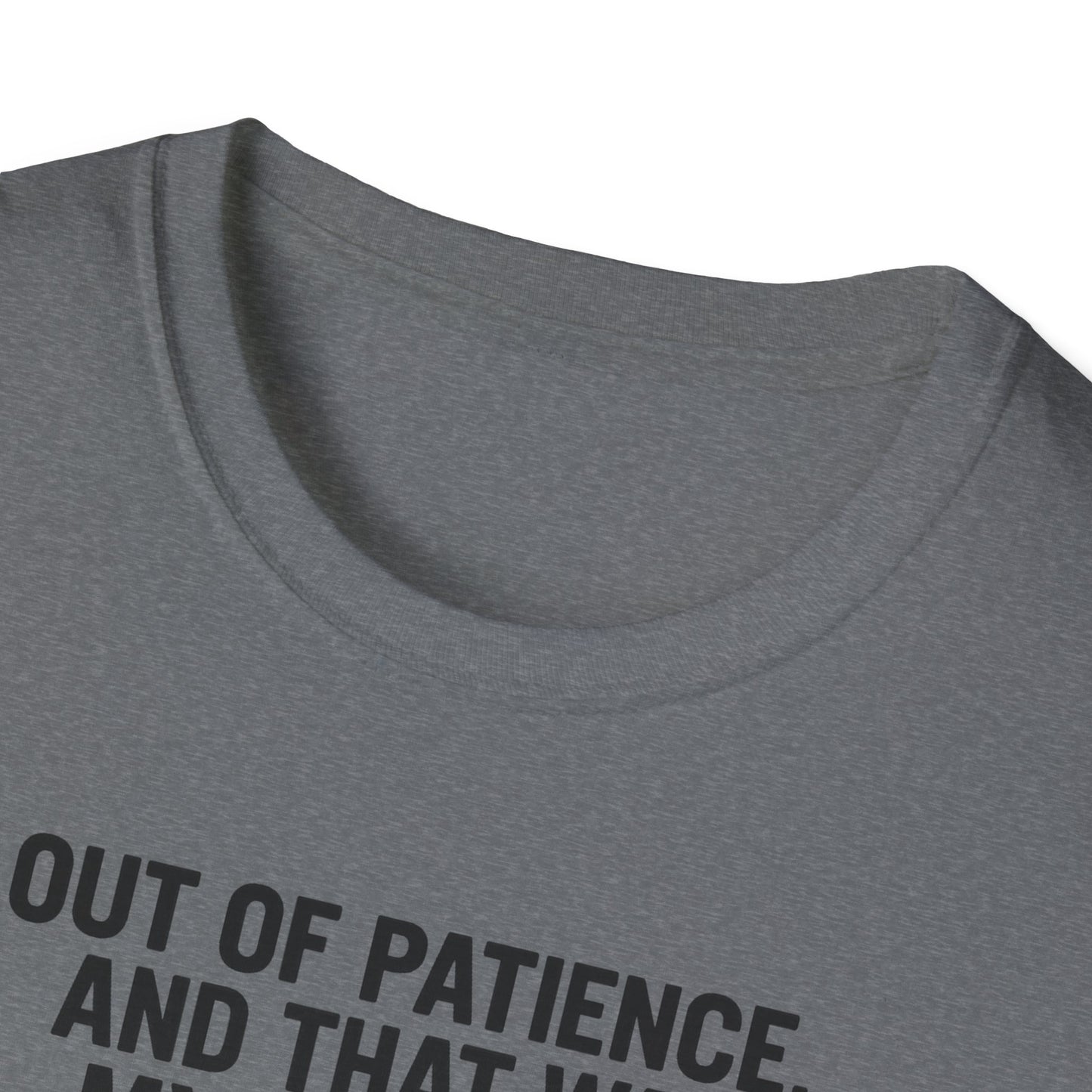 Humorous Cat Quote Tee, Unisex Softstyle T-Shirt, Funny Gift for Cat Lovers, Casual Wear, Birthday, Pet Owners, Relaxed Style