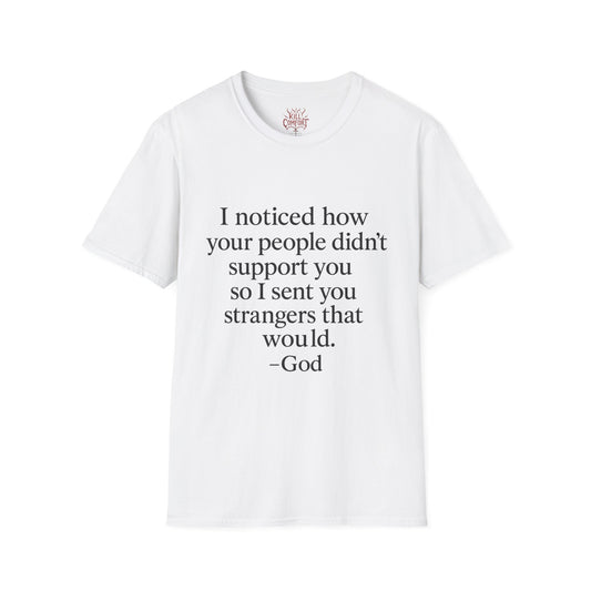 Inspirational Quote T-Shirt - God’s Support Message, Unisex Tee, Spiritual Gift, Motivational Apparel, Faith-Based Wear