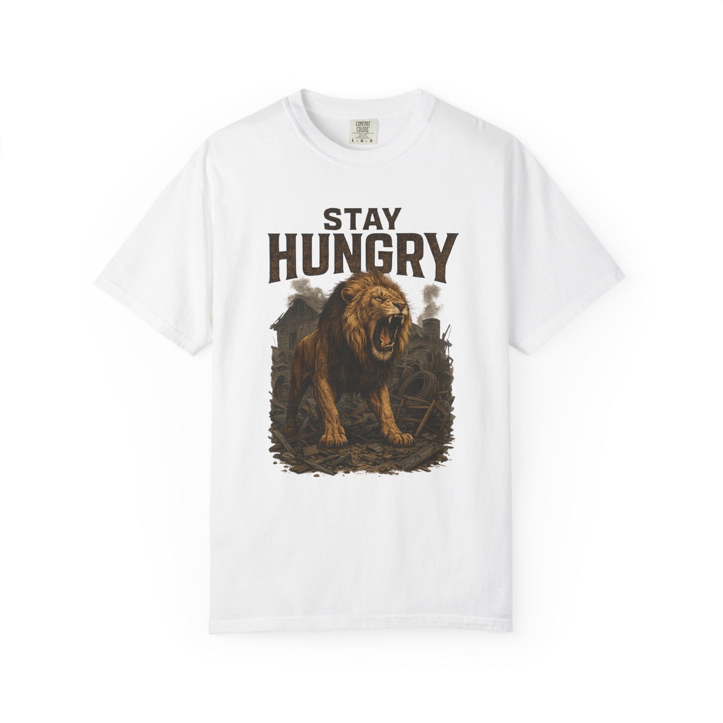 Stay Hungry Unisex Garment-Dyed T-shirt - Vintage Inspired Tee, Casual Wear, Gift for Motivated Individuals, Fitness Apparel, Graphic Tee