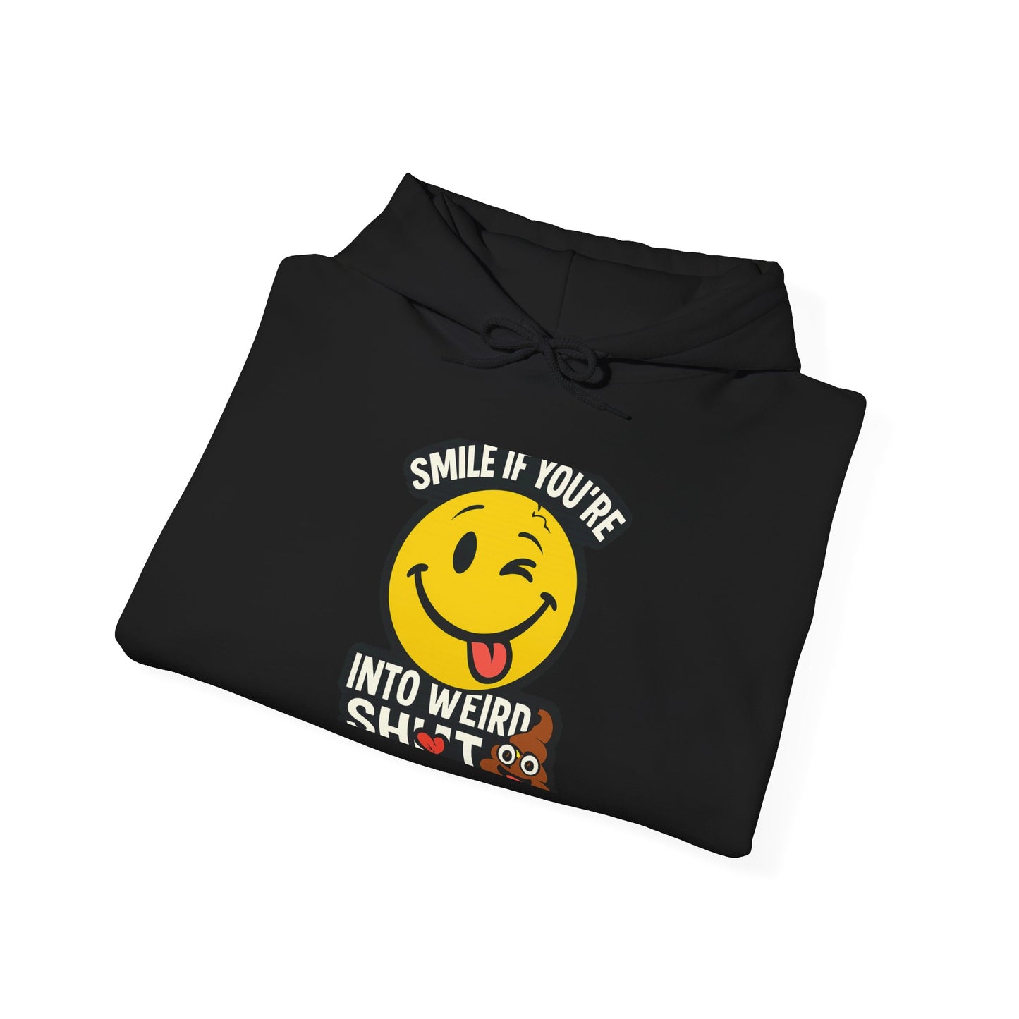 Smile if You're Into Weird Stuff Sweatshirt | Unisex Cozy Hoodie for Fun Lovers | Unique Gift for Birthdays, Holidays, or Casual Wear